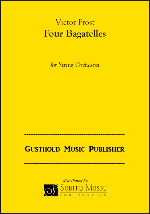 Four Bagatelles for String Orchestra - Click Image to Close