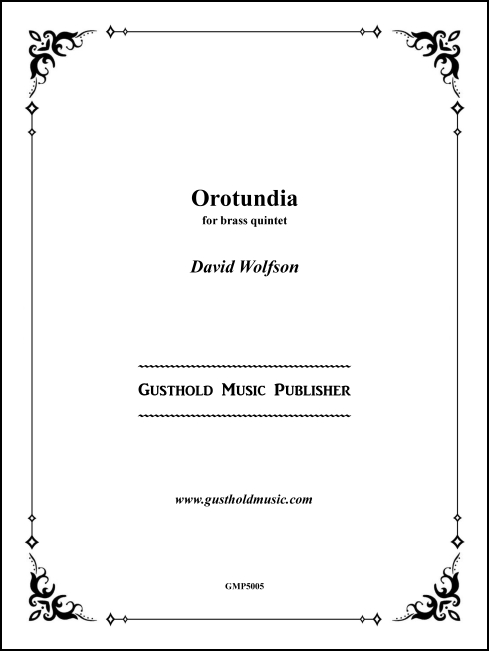 Orotundia for Brass Quintet