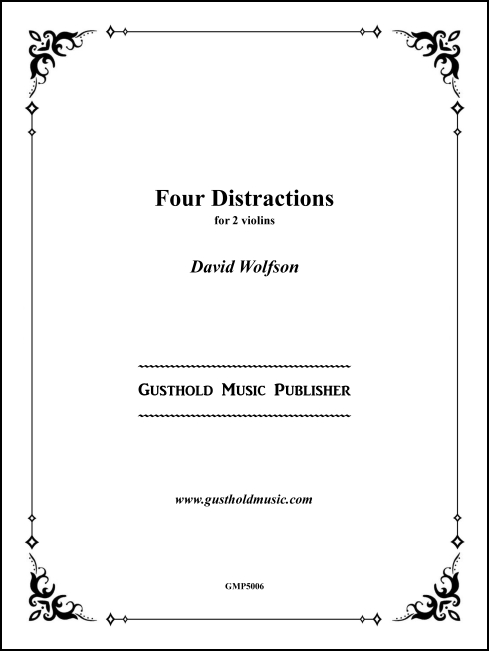 Four Distractions for violin duet