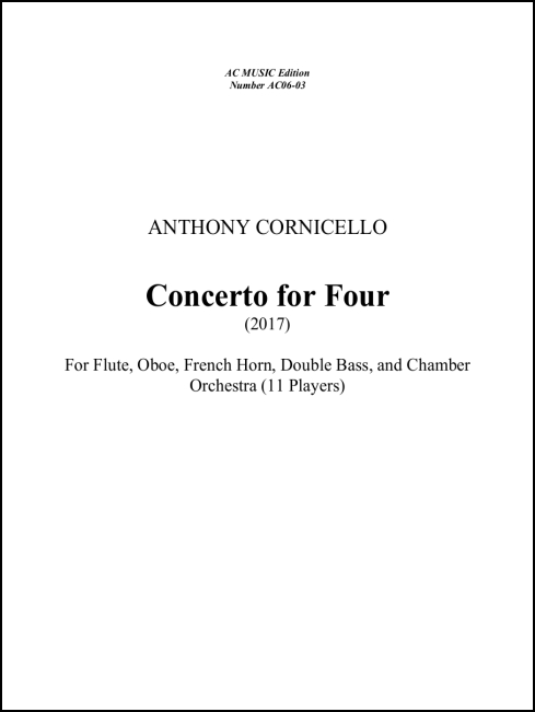 Concerto for Four for Flute, Oboe, Horn, Contrabass soli & Chamber Orchestra