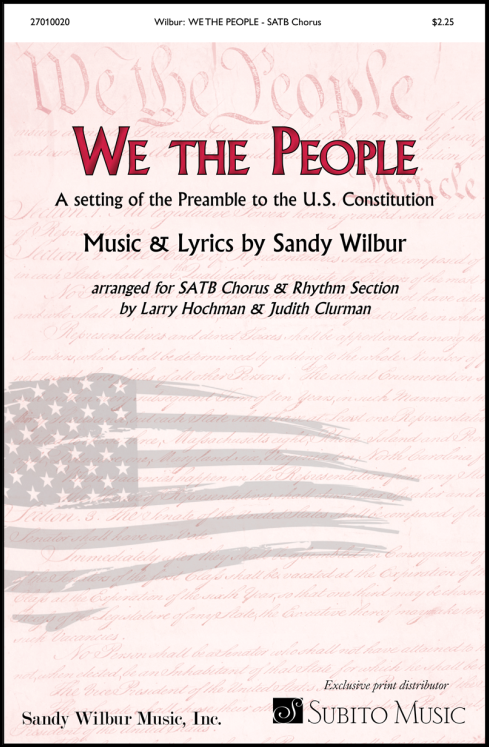 We the People for SATB Chorus & Piano (with opt. Synthesizer, Guitar, Bass, Drums)
