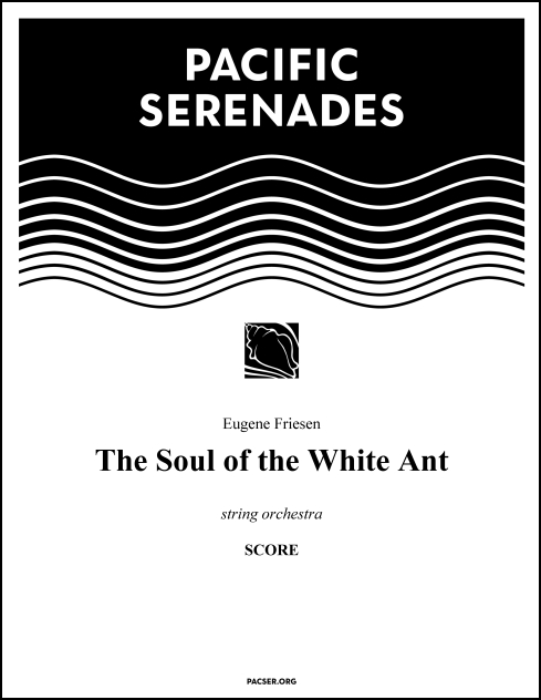 Soul of the White Ant for String Orchestra