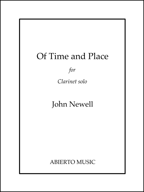 Of Time and Place for Clarinet Solo - Click Image to Close
