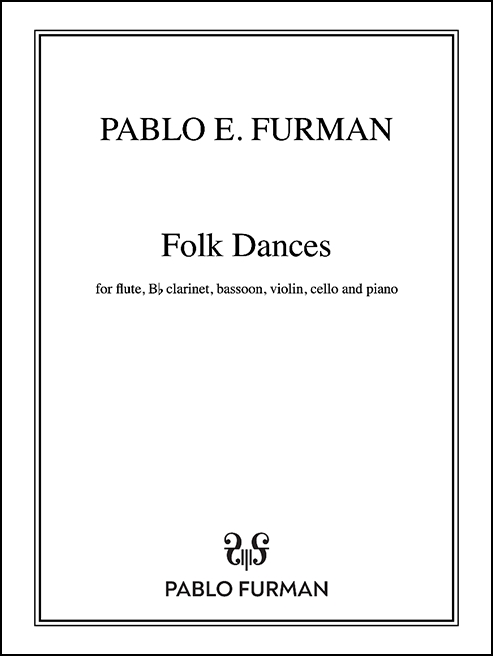 Folk Dances for Flute, Clarinet, Bassoon, Violin, Violoncello & Piano - Click Image to Close