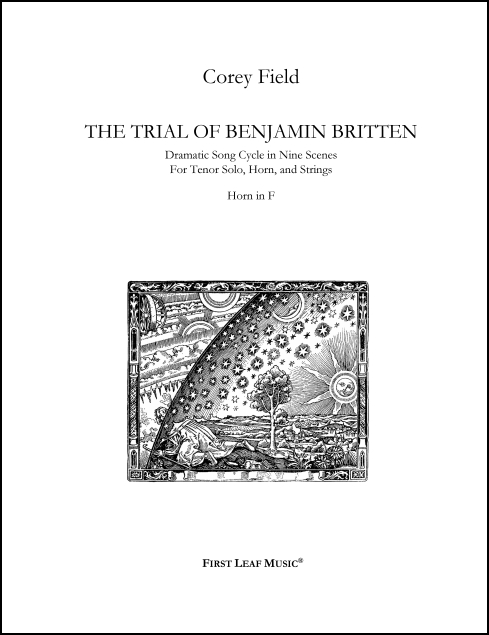Trial of Benjamin Britten, The for Tenor, Horn & Strings (or Piano)