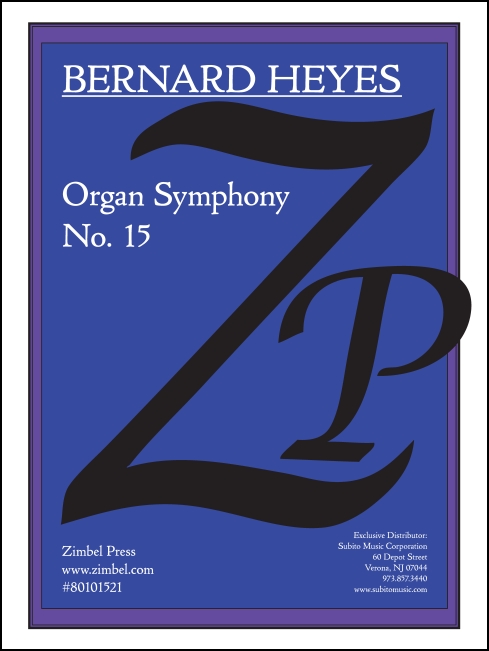 Organ Symphony No. 15 for Organ