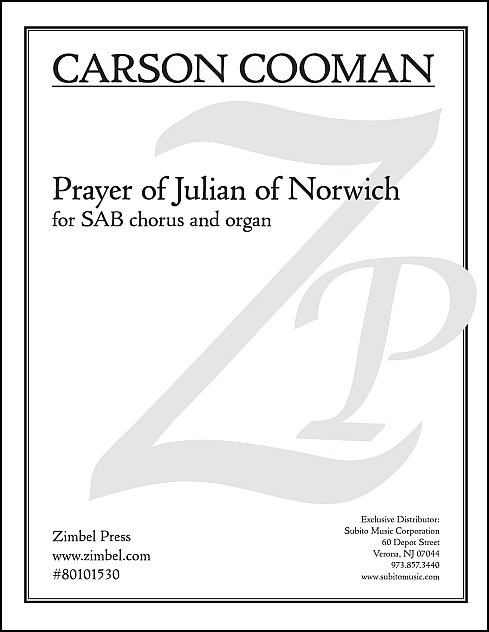 Prayer of Julian of Norwich for SAB Chorus & Organ