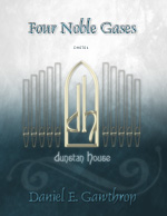 Four Noble Gases for organ