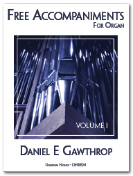 Free Accompaniments for Organ, Vol 1