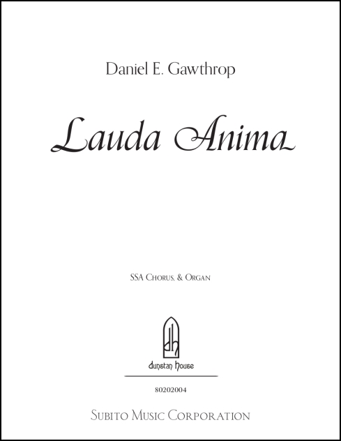 Lauda Anima for SSA Chorus & Organ - Click Image to Close