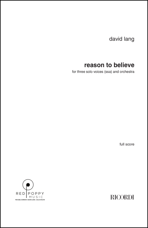 reason to believe for 3 voices & orchestra