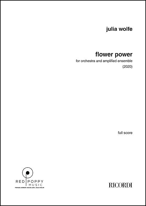Flower Power for orchestra & amplified ensemble - Click Image to Close