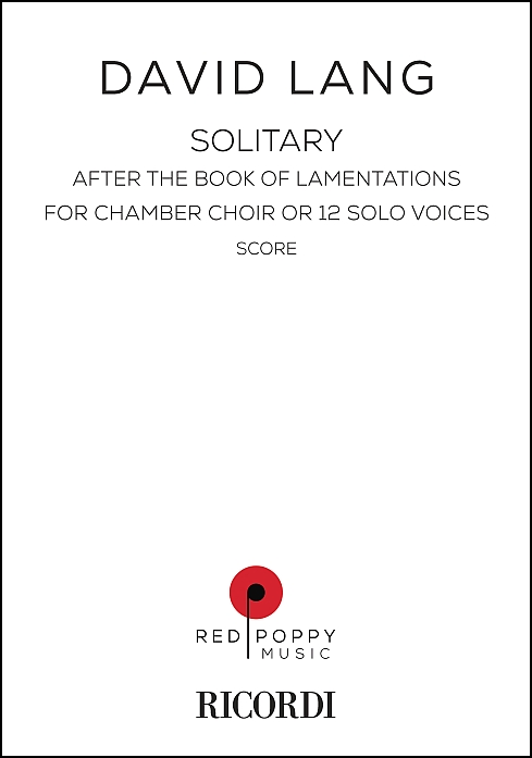 solitary for Chamber Choir or 12 Solo Voices