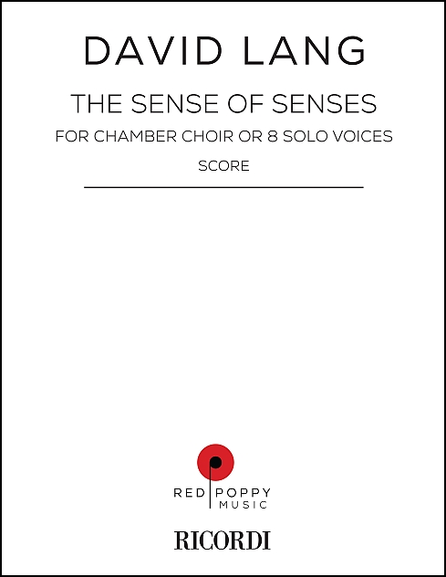 The sense of senses for Chamber Choir or 8 Solo Voices - Click Image to Close