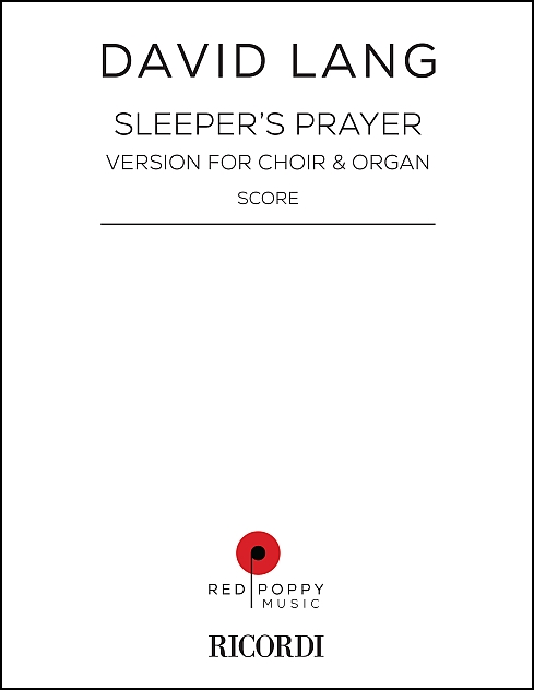 Sleeper's Prayer for Chorus & Organ