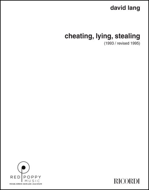 Cheating, Lying, Stealing (set of parts) for Bass Clarinet, Cello, Piano, Percussion