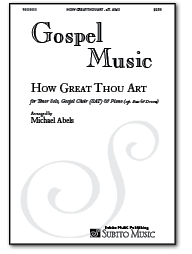 How Great Thou Art for Gospel Choir, Piano, Bass & Drums