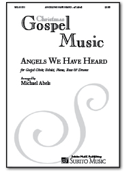 Angels We Have Heard on High for Gospel soloist, SAT chorus & orchestra - Click Image to Close