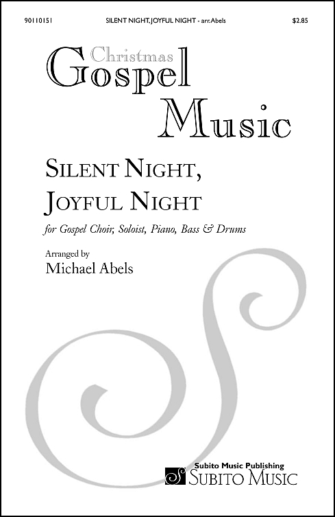 Silent Night, Joyful Night for Gospel soloist, SAT choir & orchestra