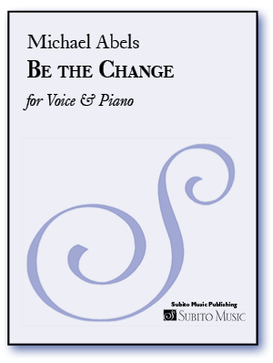 Be The Change for Solo Voice & Piano