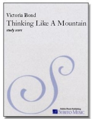 Thinking Like A Mountain for narrator & orchestra