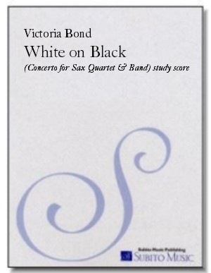 White on Black concerto for saxophone quartet & concert band