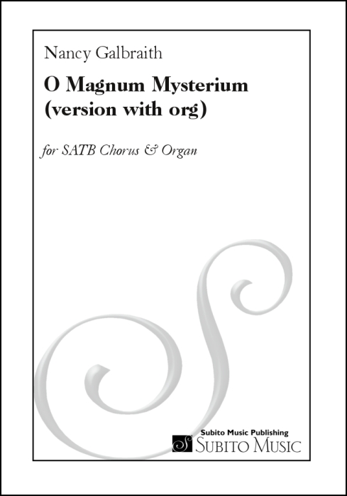 O Magnum Mysterium for SATB chorus & organ
