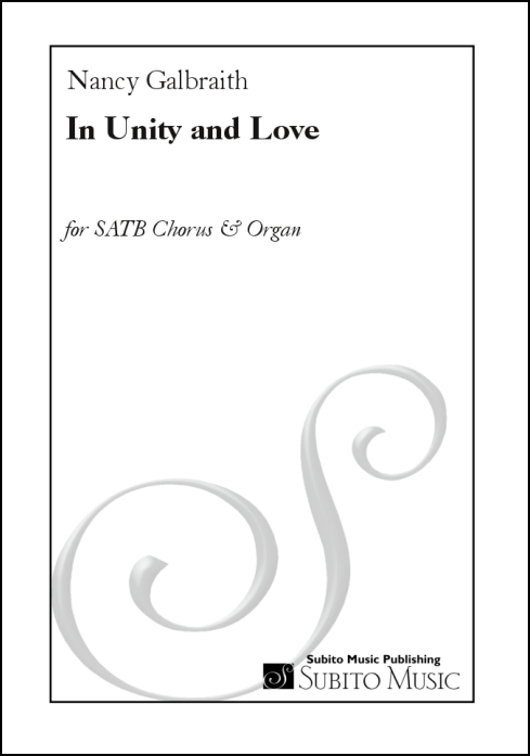 In Unity and Love for SATB chorus & organ