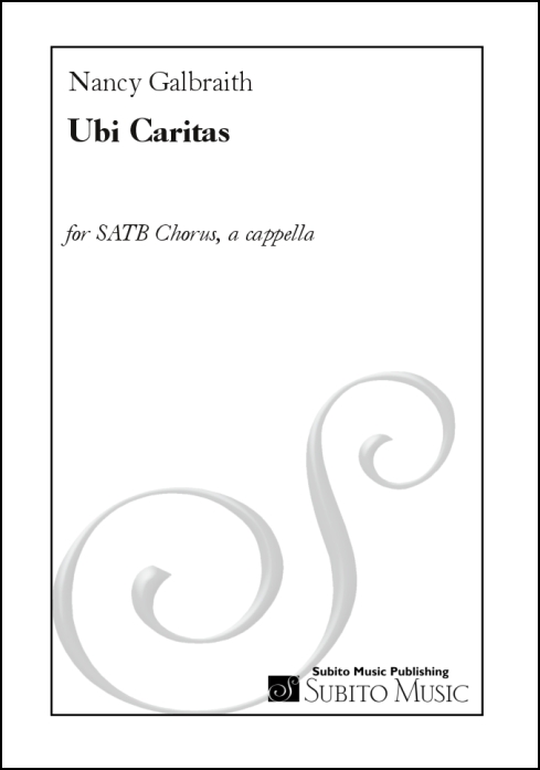 Ubi Caritas for SATB Chorus, a cappella