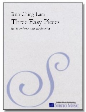 Three Easy Pieces for trombone & electronics