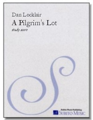 Pilgrim's Lot, A concert piece for band