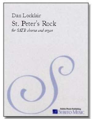 St. Peter's Rock for SATB chorus & organ - Click Image to Close
