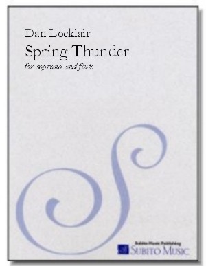 Spring Thunder song cycle for soprano & flute