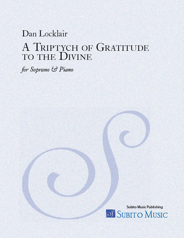 Triptych of Gratitude to the Divine, A for soprano & piano - Click Image to Close