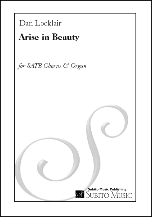 Arise in Beauty anthem for SATB chorus & organ