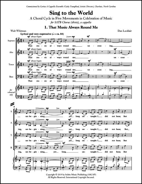 Sing to the World A Choral Cycle in Five Movements in Celebration of Music for SATB Chorus (divisi), a cappella - Click Image to Close