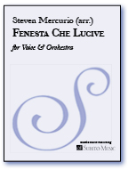 Fenesta Che Lucive for Voice & Orchestra
