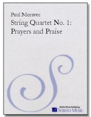 String Quartet No. 1 Prayers & Praise