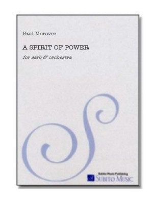 Spirit of Power, A for SATB chorus & organ