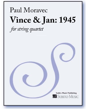 Vince & Jan: 1945 for string quartet