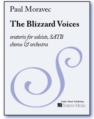Blizzard Voices, The oratorio for soloists, SATB chorus & orchestra