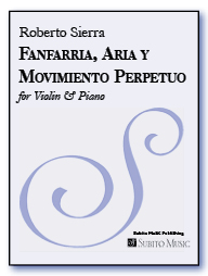 Fanfarria, Aria y Movimiento Perpetuo for violin & piano
