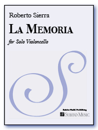 La Memoria for Solo Violoncello