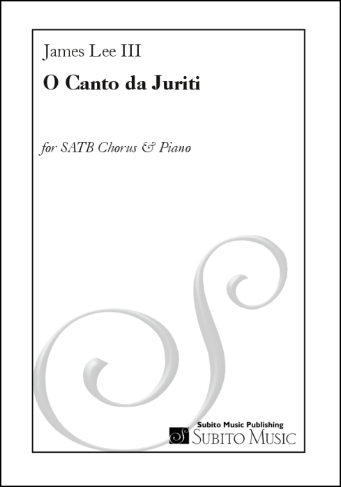 O Canto da Juriti for SATB chorus & piano - Click Image to Close