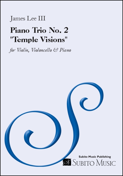 Piano Trio No. 2 "Temple Visions" for Violin, Violoncello & Piano - Click Image to Close