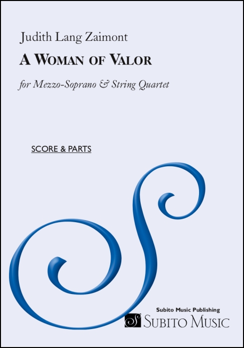 Woman of Valor, A for mezzo-soprano & string quartet - Click Image to Close