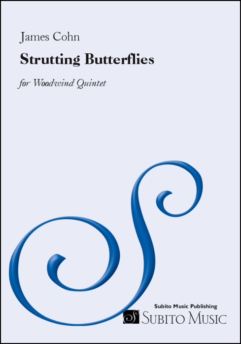 Strutting Butterflies for Woodwind Quintet