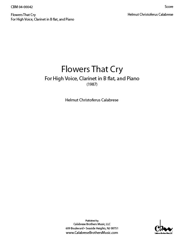 Flowers That Cry for High Voice, Clarinet in B Flat, Piano