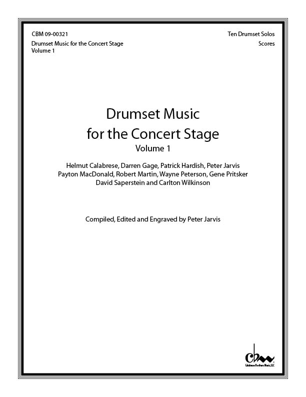 Drumset Music for the Concert Stage: Volume 1 for Drumset