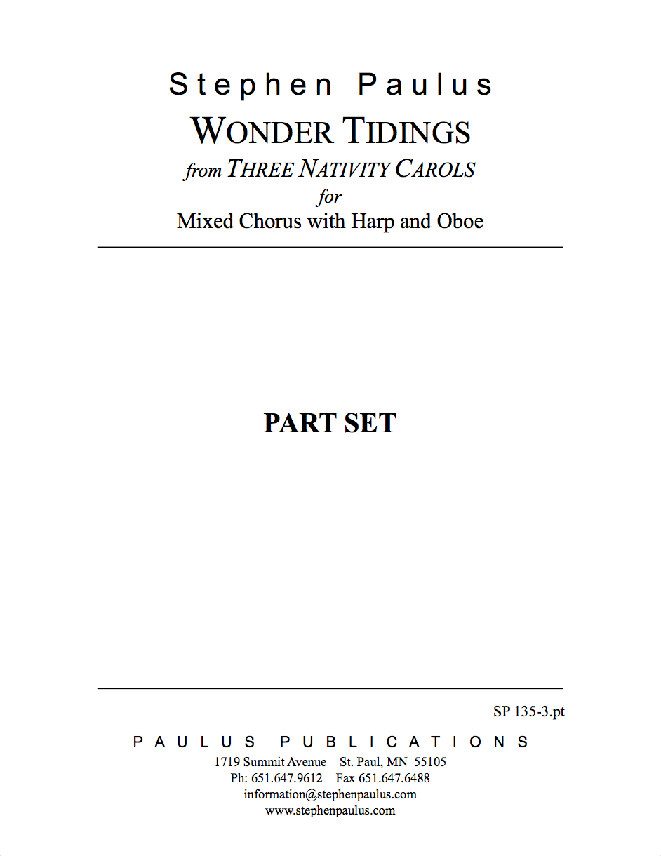Wonder Tidings - Part Set for SSATBB Chorus, Harp & Oboe
